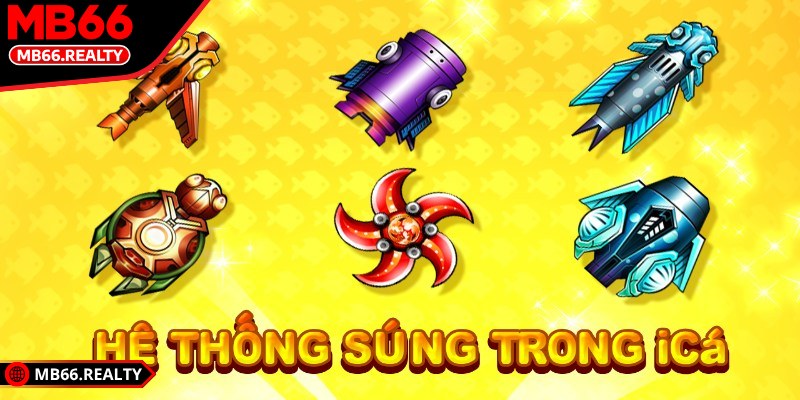 Top súng bắn cá nên dùng khi mới chơi MB66 – Lựa chọn đúng Tổng hợp top súng bắn cá nên dùng khi mới chơi MB66